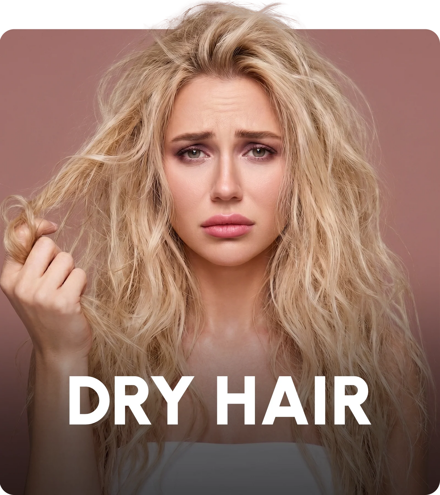 Dry Hair
