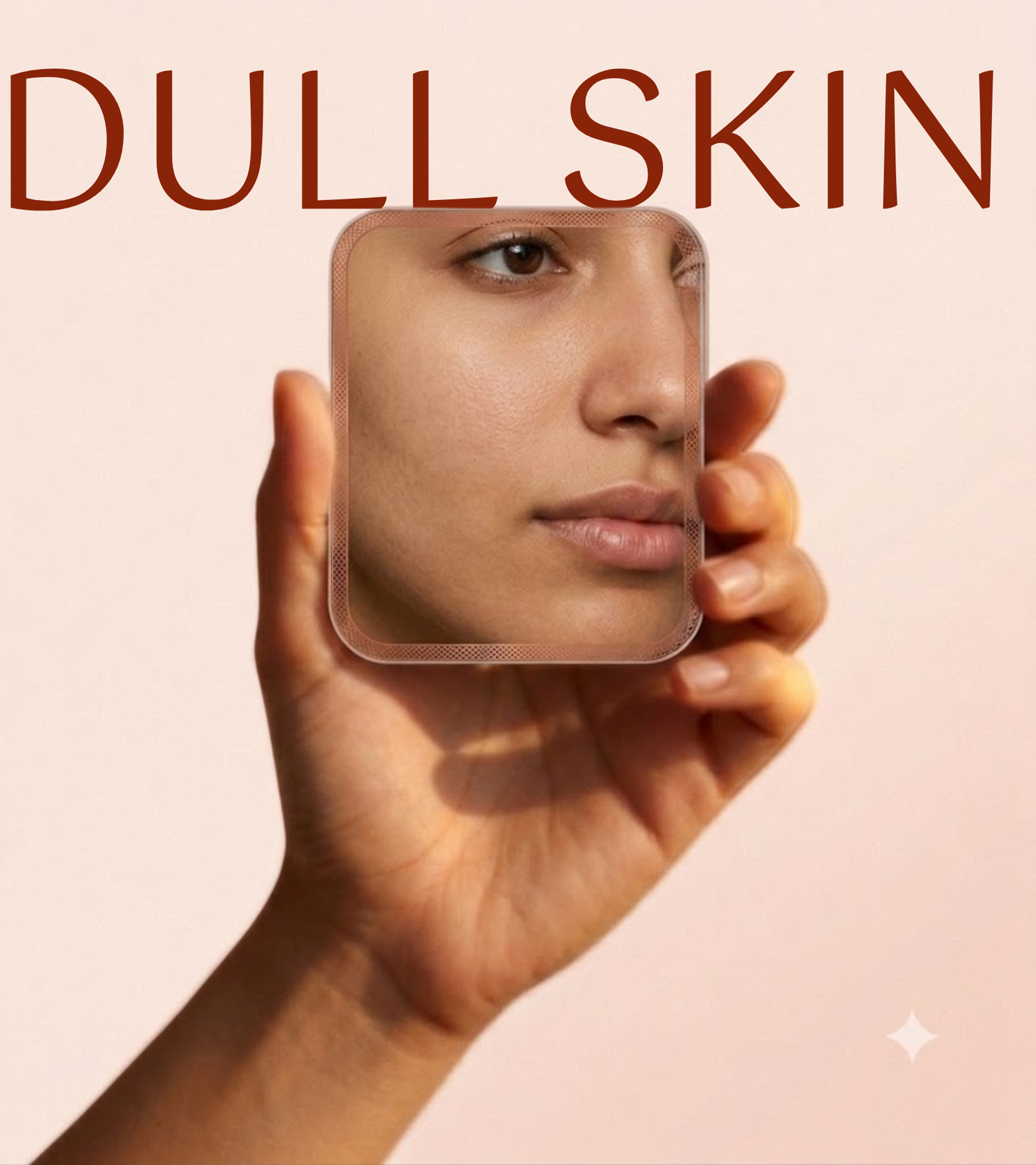 Dull Skin