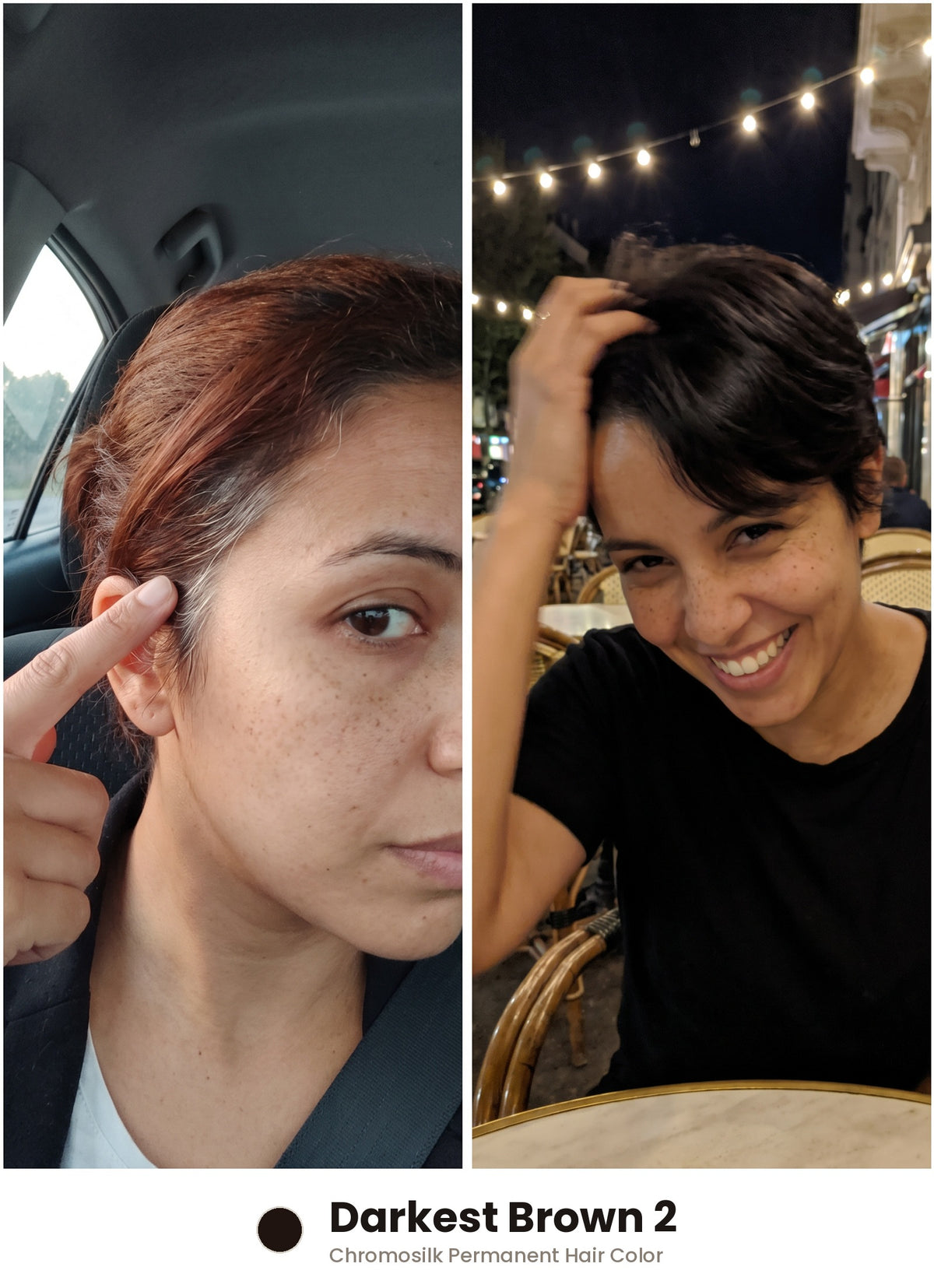 Before and after – Chromosilk Darkest Brown 2